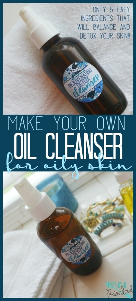 DIY Organic Oil Cleanser-for Oily Skin. - Jenni Raincloud