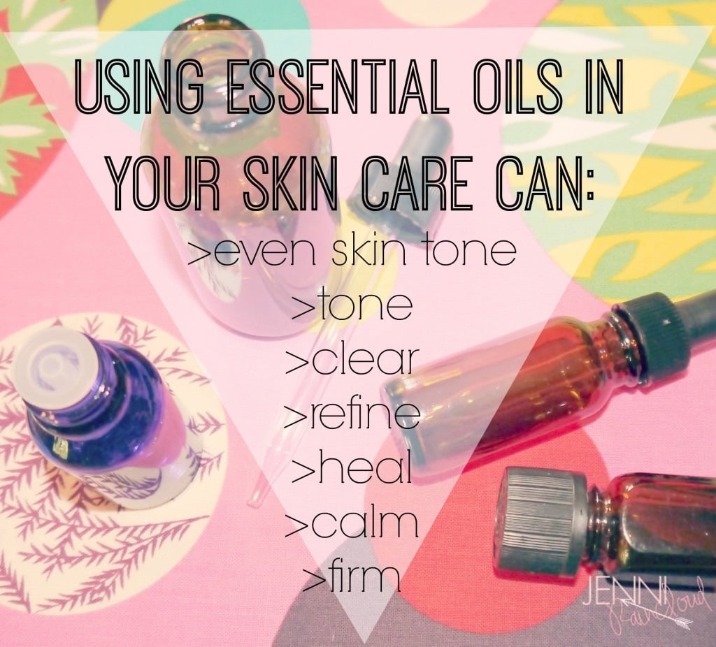 6 Essential Oils for Beautiful Skin(that you might not have thought of!)  - Jenni Raincloud