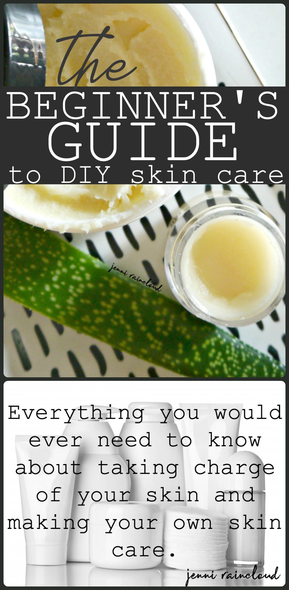 A Beginner s Guide To DIY Skin Care Jenni Raincloud