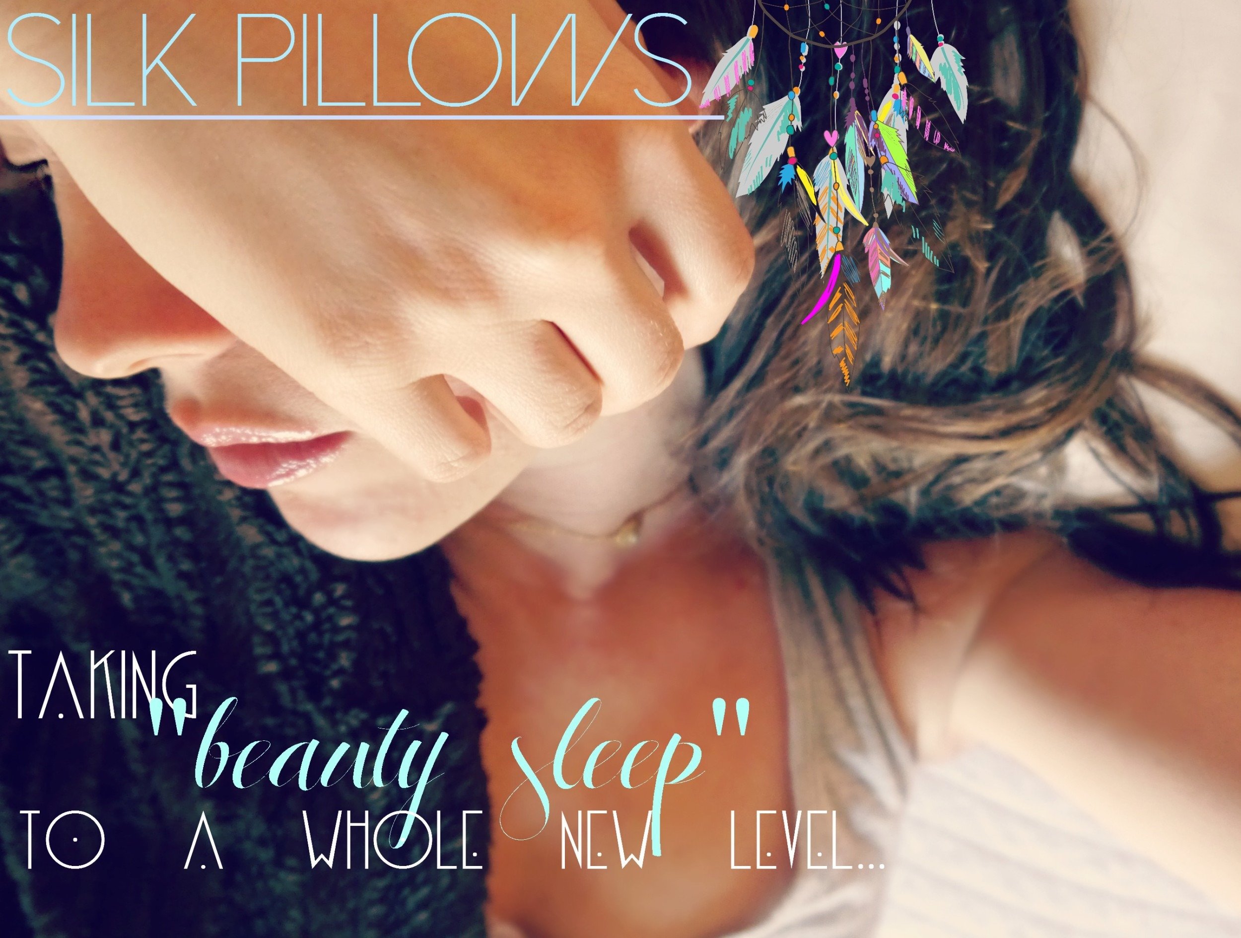 Why You Should Sleep On Silk Pillows... - Jenni Raincloud