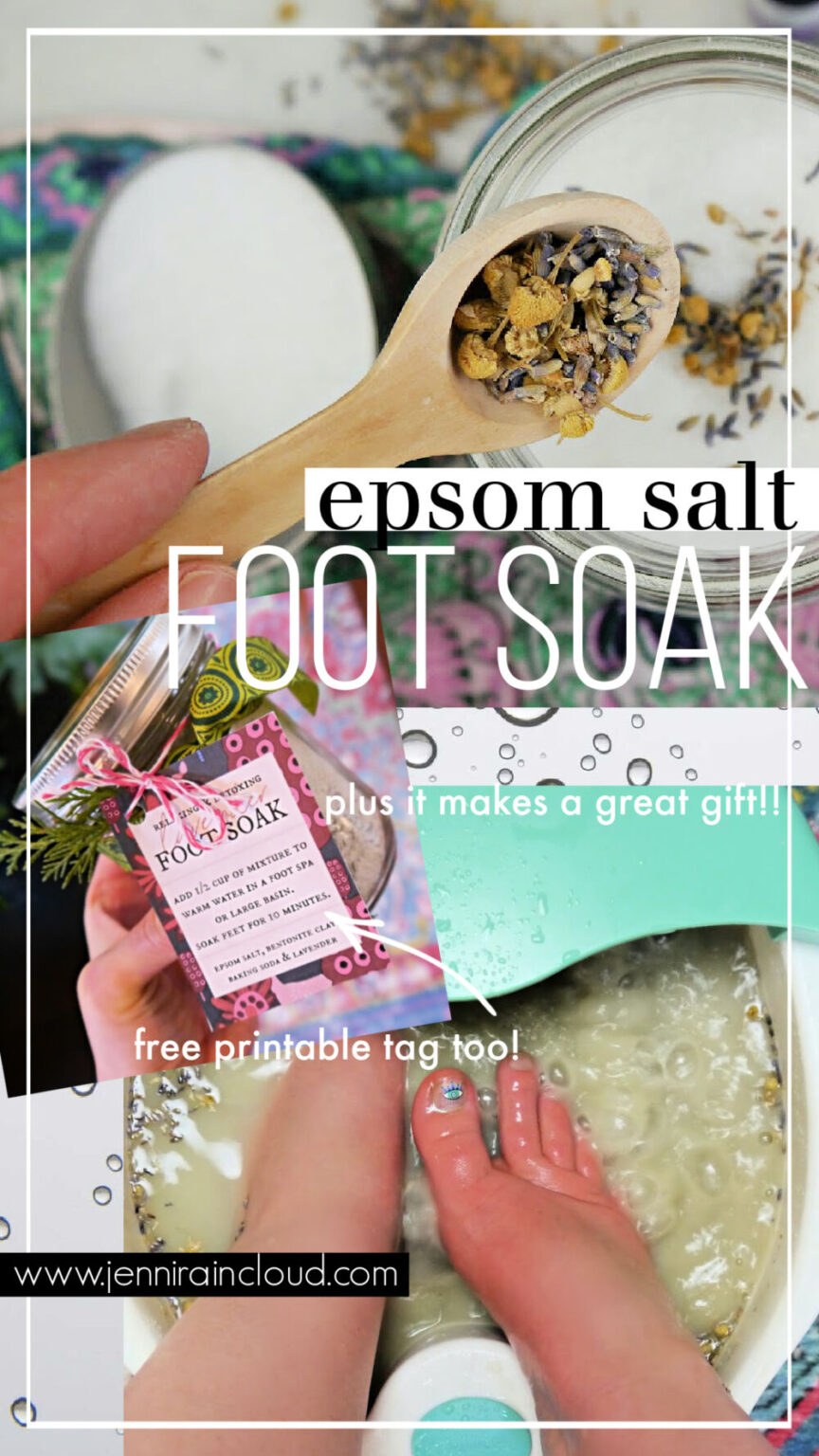 Epsom Salt Foot Bath Recipe + Printable Gift Tag! Jenni Raincloud